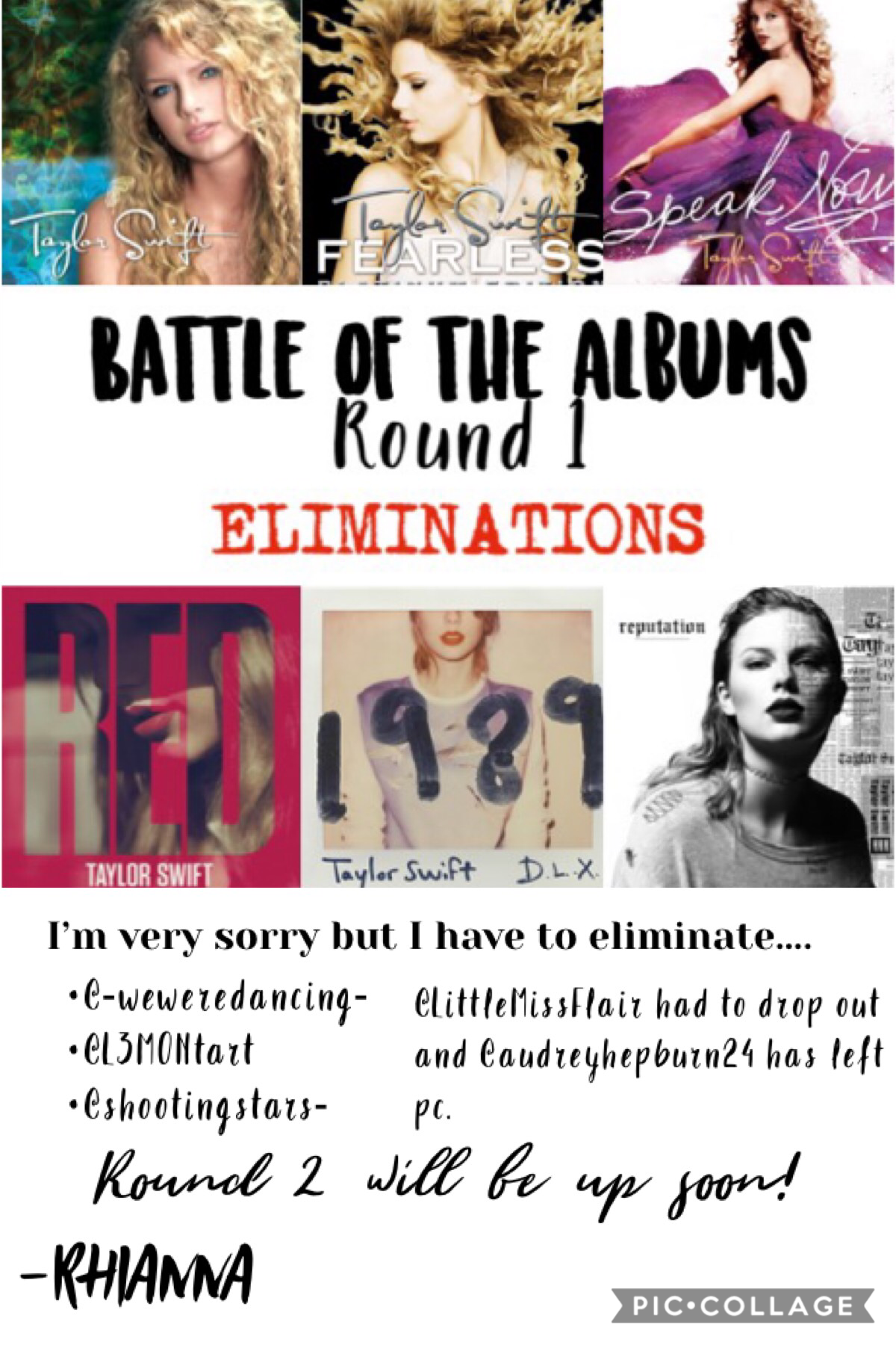 Eliminations! Again I’m so sorry if you were eliminated! 