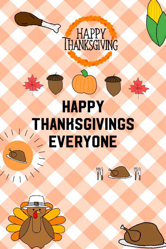 Wishing you all a happy safe thanksgiving 