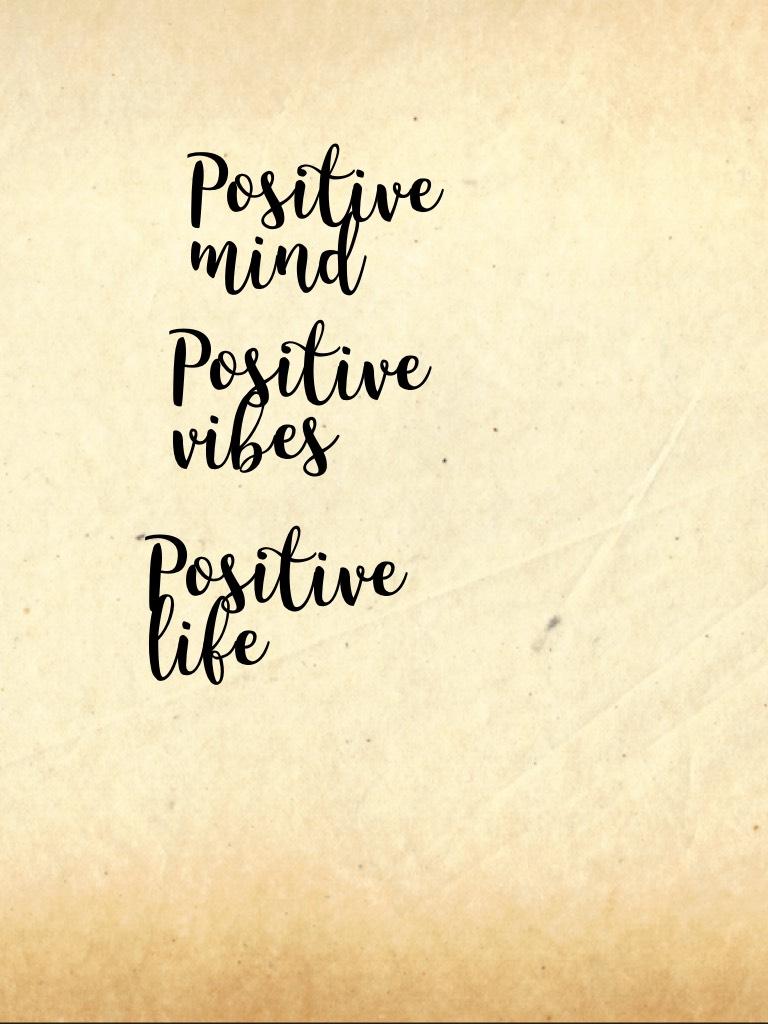 Positive life 