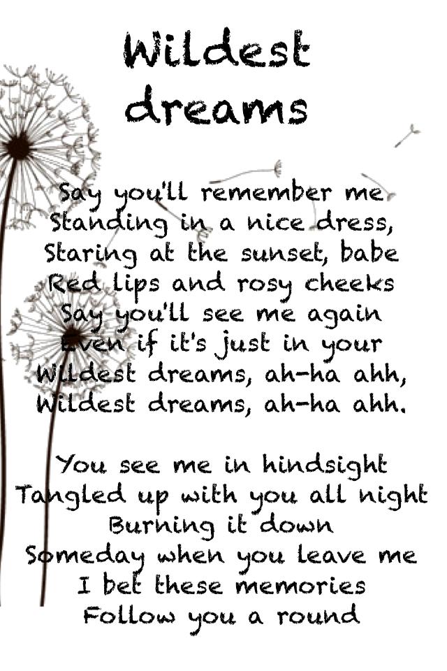 Wildest dreams credit to Taylor swift 