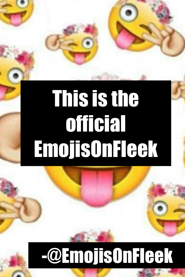 This is the official EmojisOnFleek
