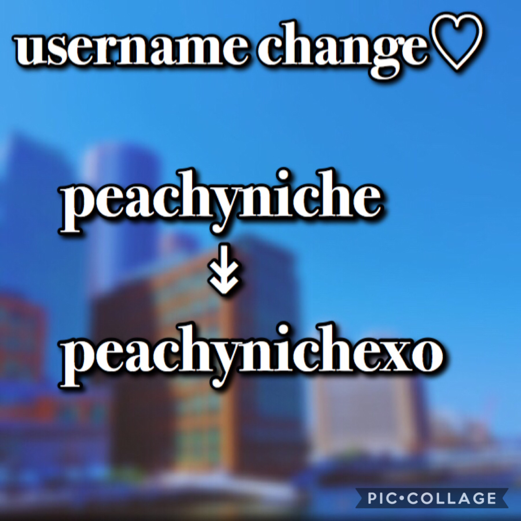 Tap💕


Hey guys! So I changed my username to @peachynichexo. I also changed my weheartit to @peachynichexo. 
