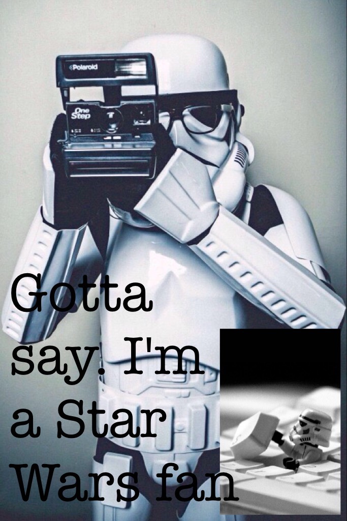 Gotta say. I'm a Star Wars fan
Don't judge...It's my favourite movie,ok. 🤗😳⭐️⚔️