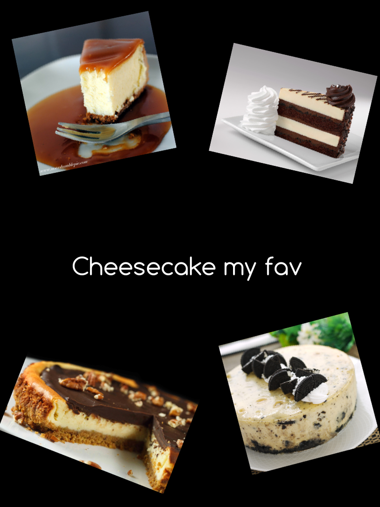 Cheesecake my fav