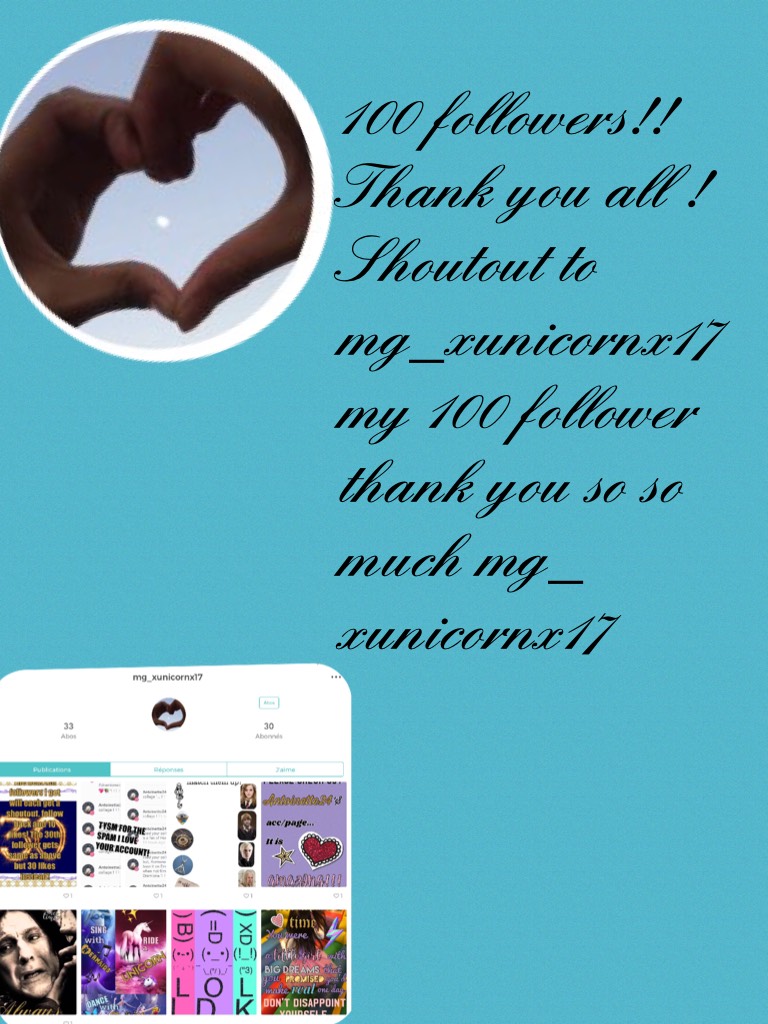 100 followers!! Thank you all ! Shoutout to mg_xunicornx17 my 100 follower thank you so so much mg_ xunicornx17