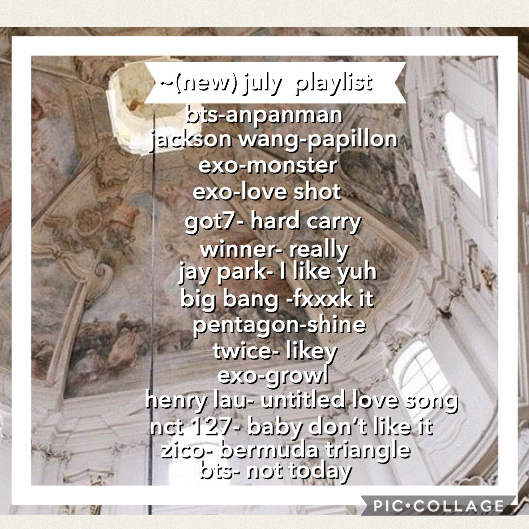 I made a July playlist about a week ago but it was too early on in July so I I didn’t listen to a lot of new songs.




But since then I’ve gotten into a lot of new artists and I’ve been listening to a lot of various genres of kpop 