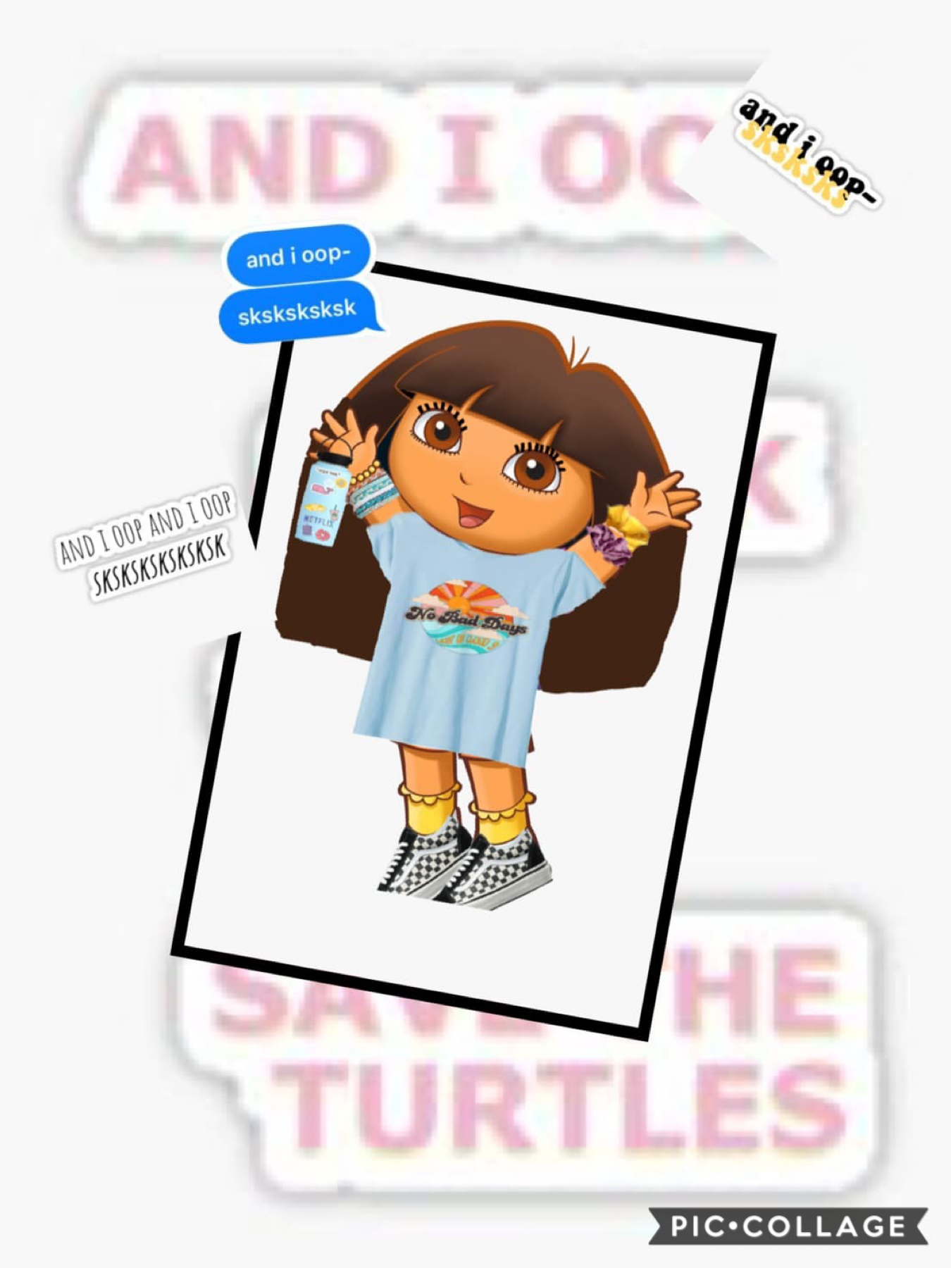 We all know the VSCO girls but we have VSCO Dora 