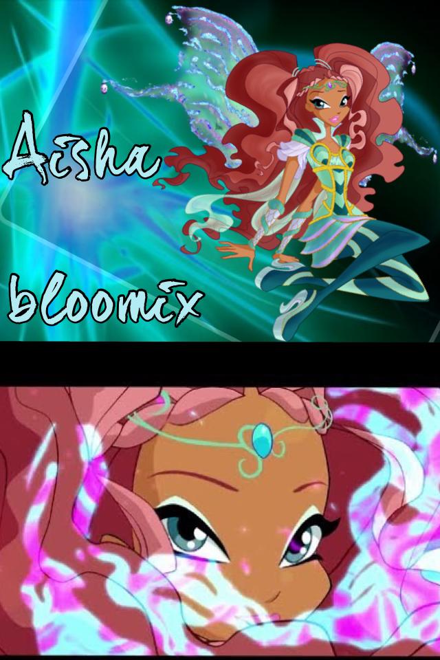 Aisha bloomix