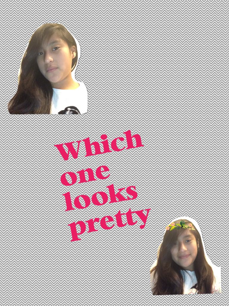Which one looks pretty 