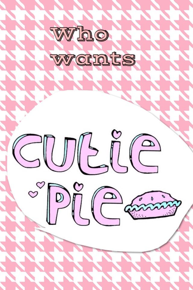My name in MC is cutie pie 