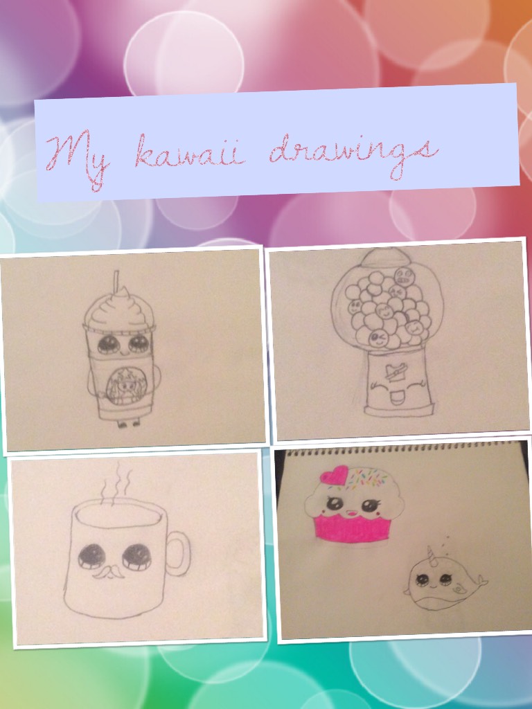 My kawaii drawings 