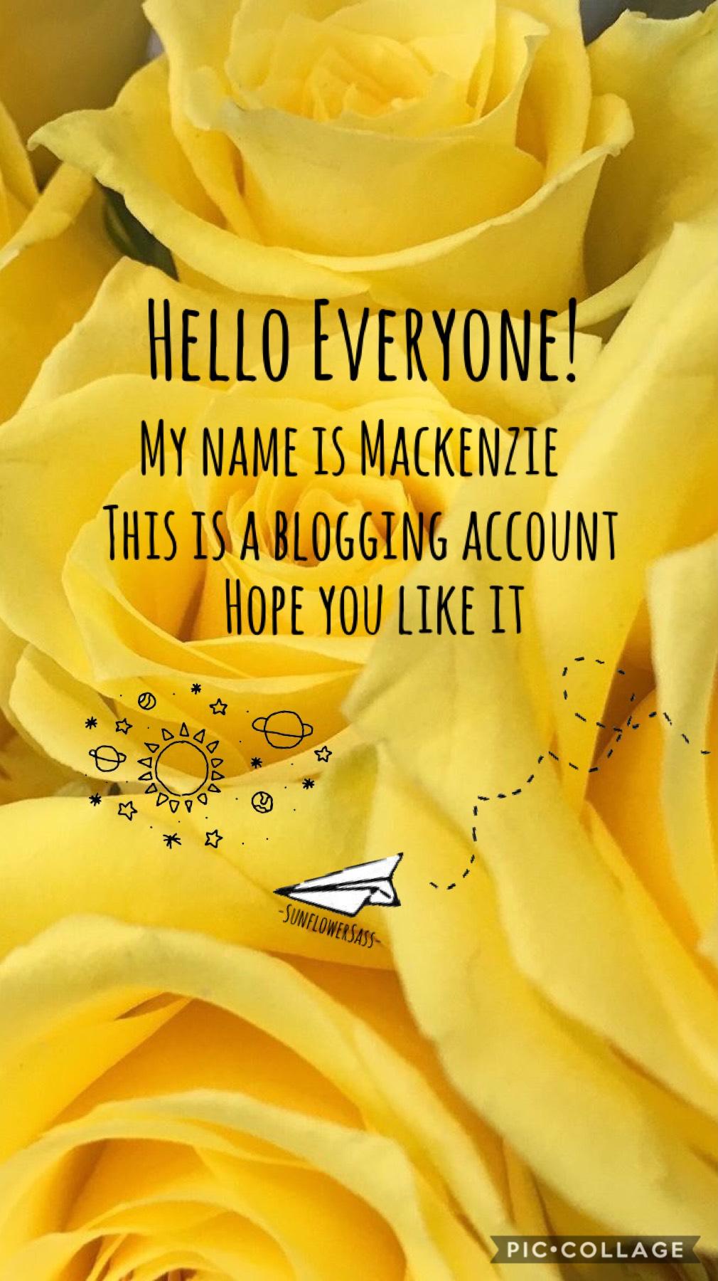 🌻Tap🌻

Hello Everyone!
As of today I’m going to be blogging my days 
Enjoy!
Lots of Luv,
Kenzie x 💗🌻