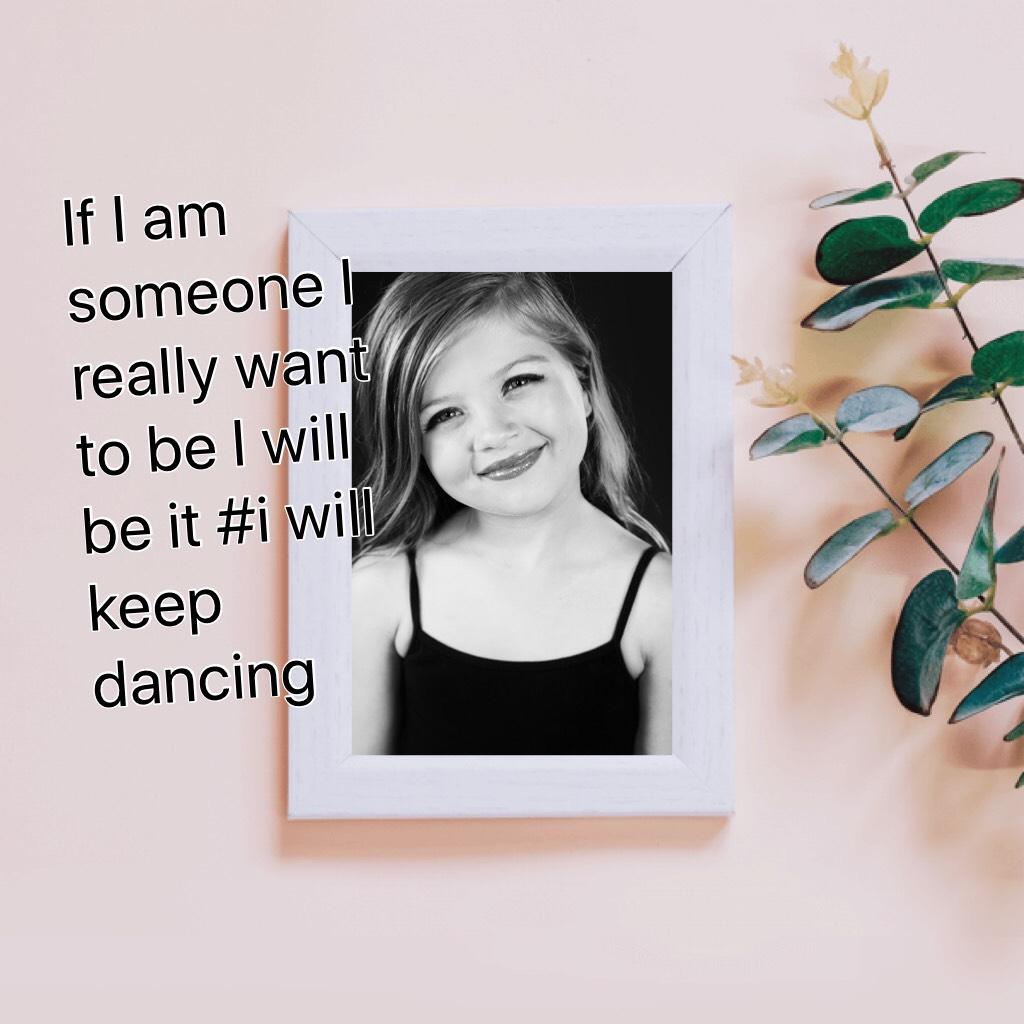 My hobbie is dancing I love it and if I love it I will be it