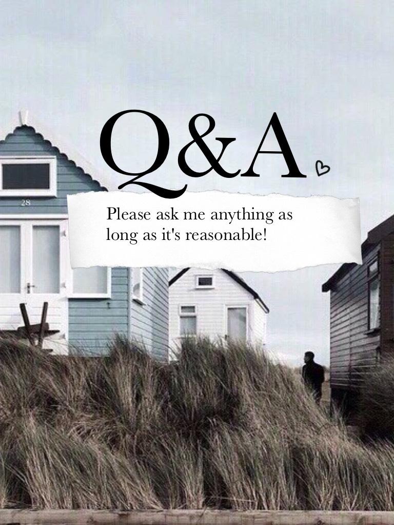Q&A!!