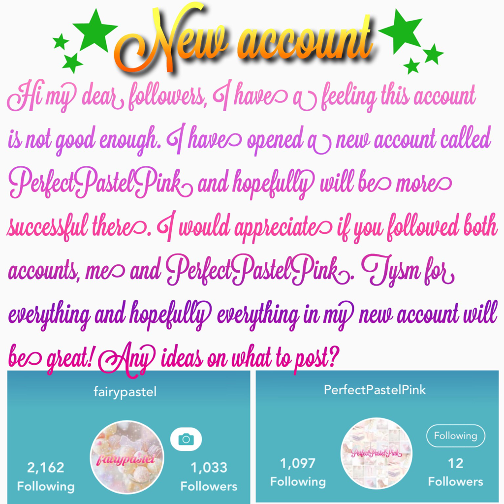 👑click me if you like pastel👑
I got a new account! Follow both accounts please! 💕PerfectPastelPink💕 💖fairypastel💖 Tysm😘 Ilysm🦄 
~ Loads of love and thanks, 
fairypastel, PerfectPastelPink XOXO 