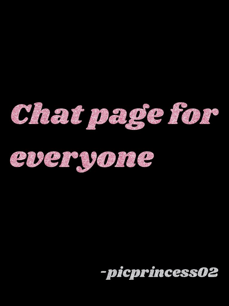 Chat page for everyone 