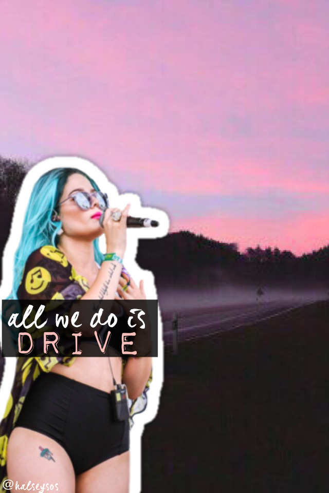 drive - Halsey <3
