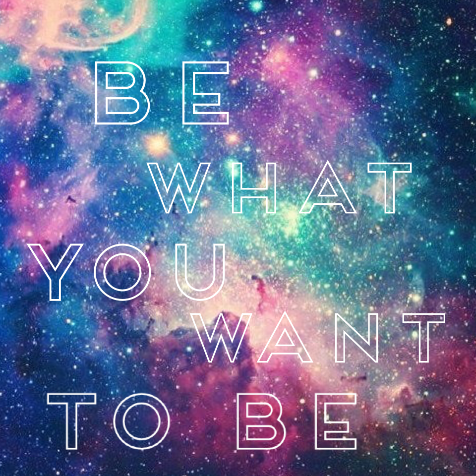 Be You🌌
