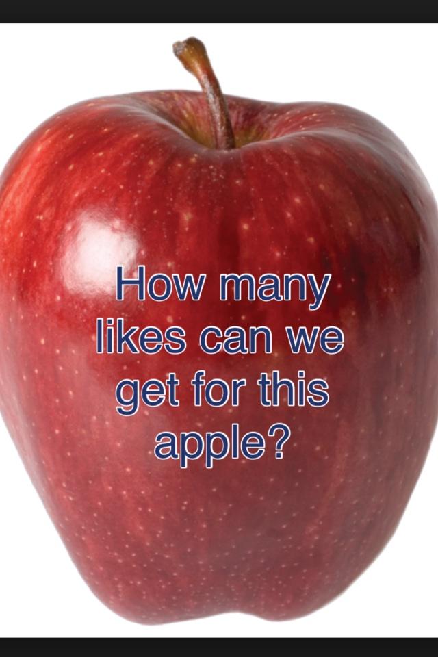 How many likes can we get for this apple?