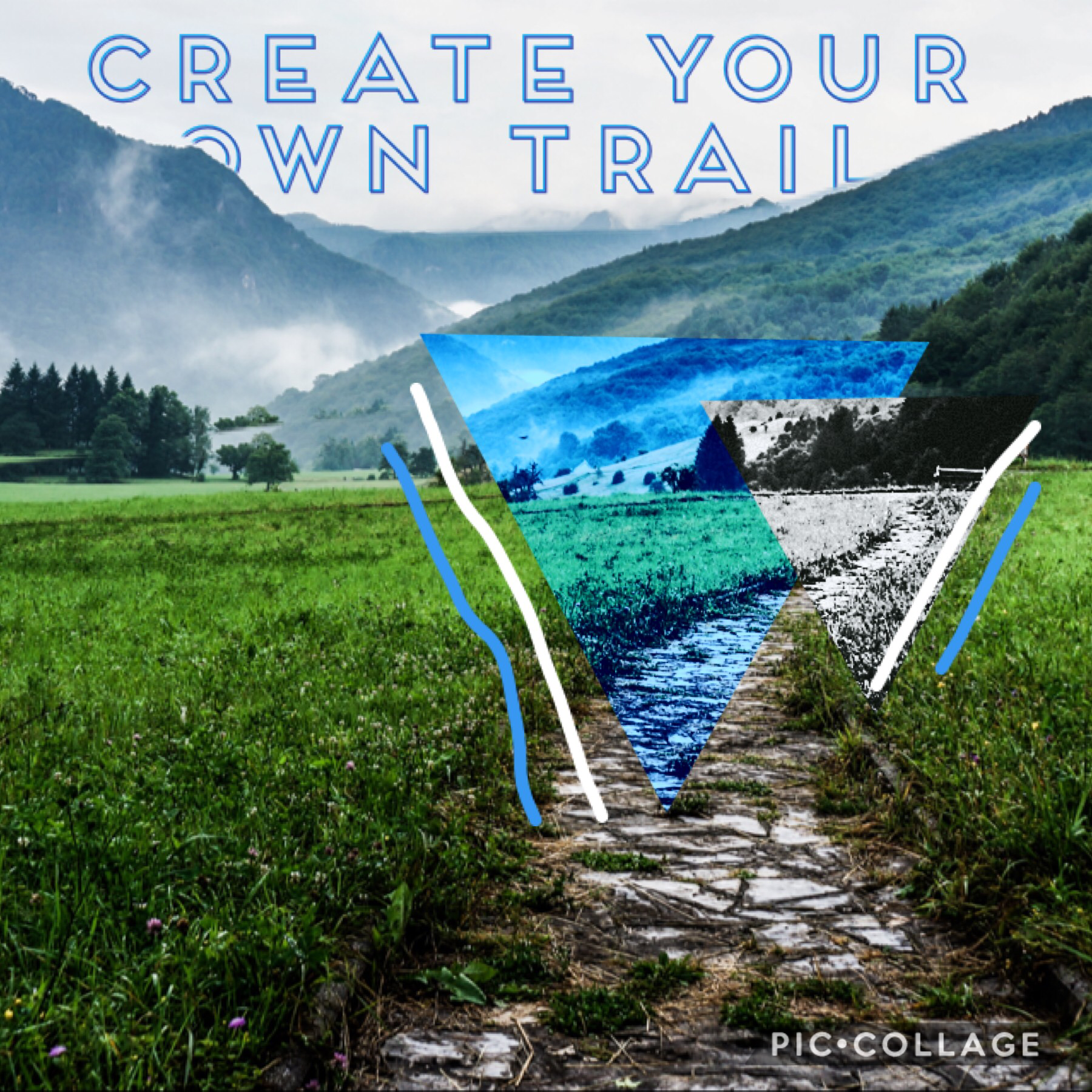 Create your own trail 😃