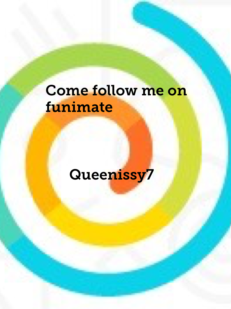 My user name is Queenissy7