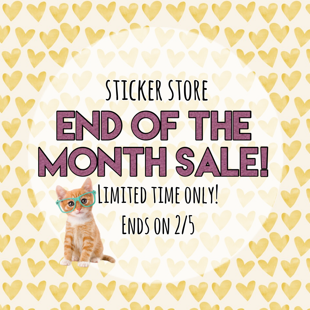 End of the month sale!