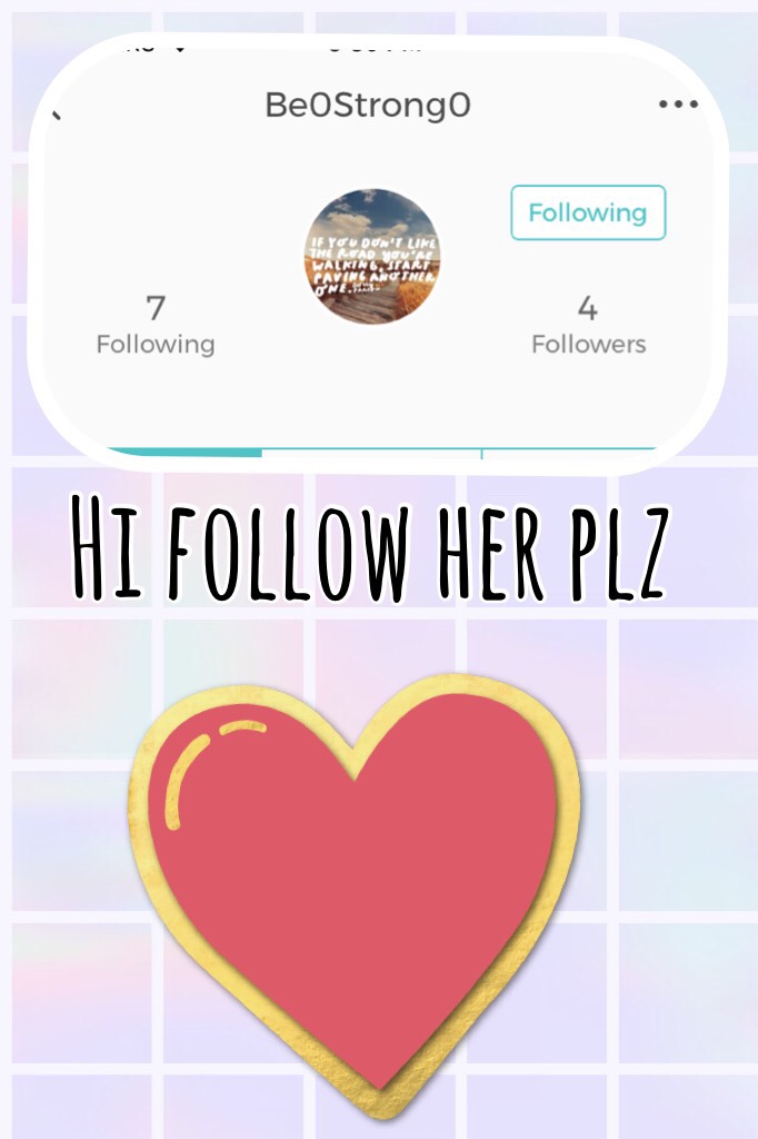 Hi follow her plz