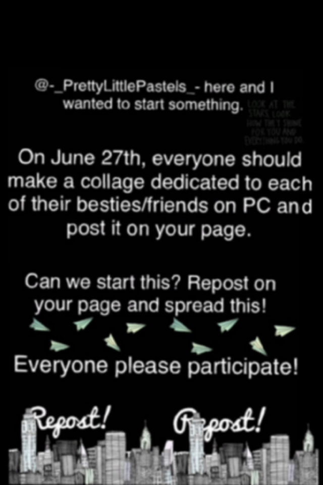 Please tap!
Please do this in memory of your besties/friends on PC I'm going to do StawberryCupcakeLove, Iballerina and sum others like tumblr-edits-4-life