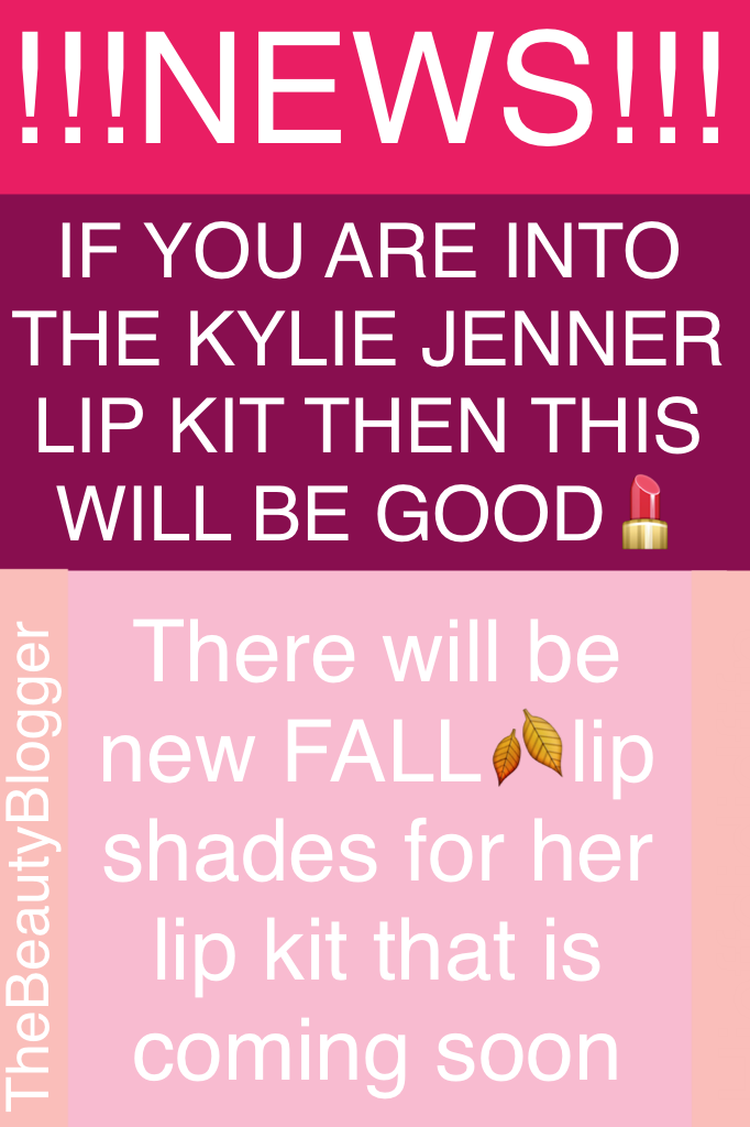 •Click•

            New FALL shades will be coming soon for Kylie Jenner's lip kit

            •TheBeautyBlogger•