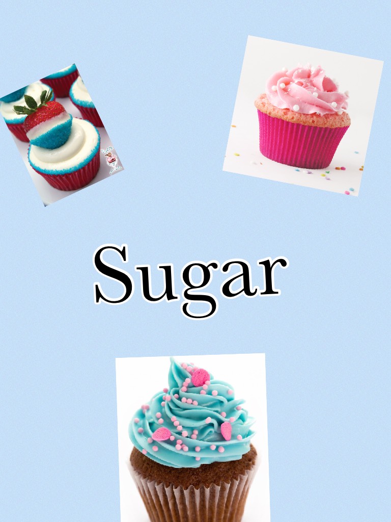 Sugar

