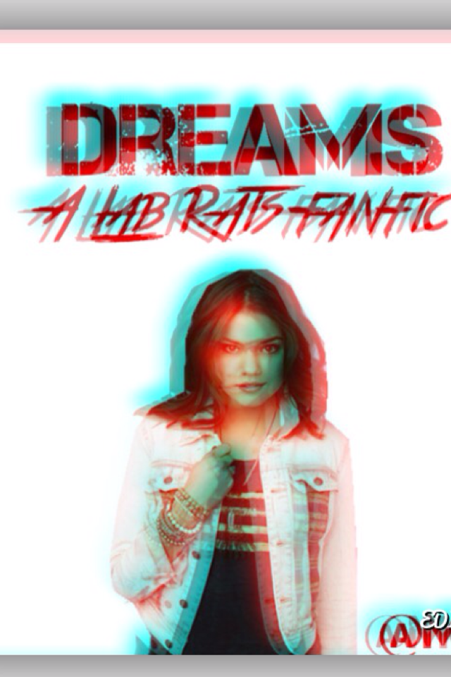 Dreams ( On Wattpad ) // Thx 4 154 followers ( Yeiiiii ) // Please follow me and read My book Dreams : a Lab Rats fanfic ! // I'm in Wattpad Mystery_Girl_Cool ( like here 😂😂😂 )
