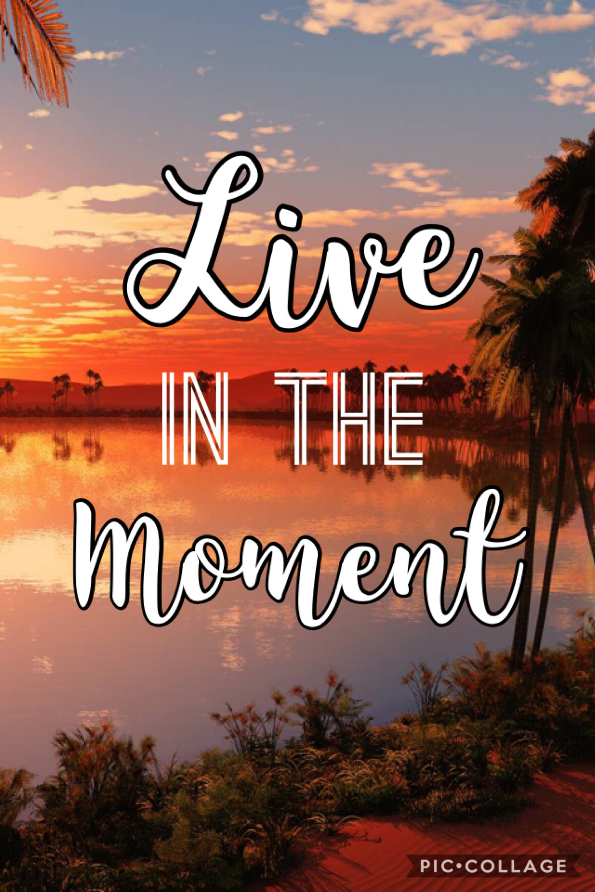 live in the moment💖💖