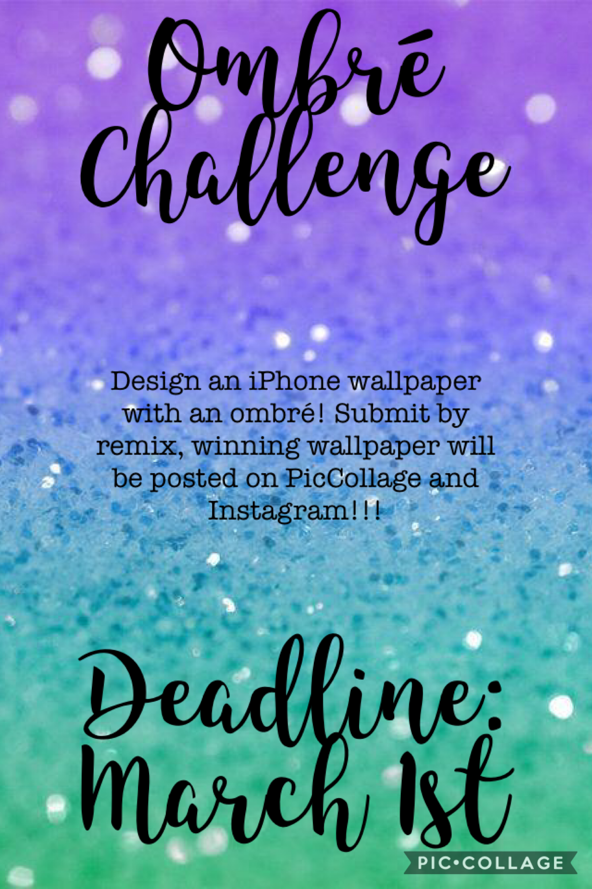 ⭕️#OmbréChallenge!!!

⭕️Design an iPhone wallpaper using an ombré!!!

⭕️Submit yours by remixing it!

⭕️Winning wallpaper will be posted on PicCollage and Instagram

⭕️Deadline: March 1st, 2021
