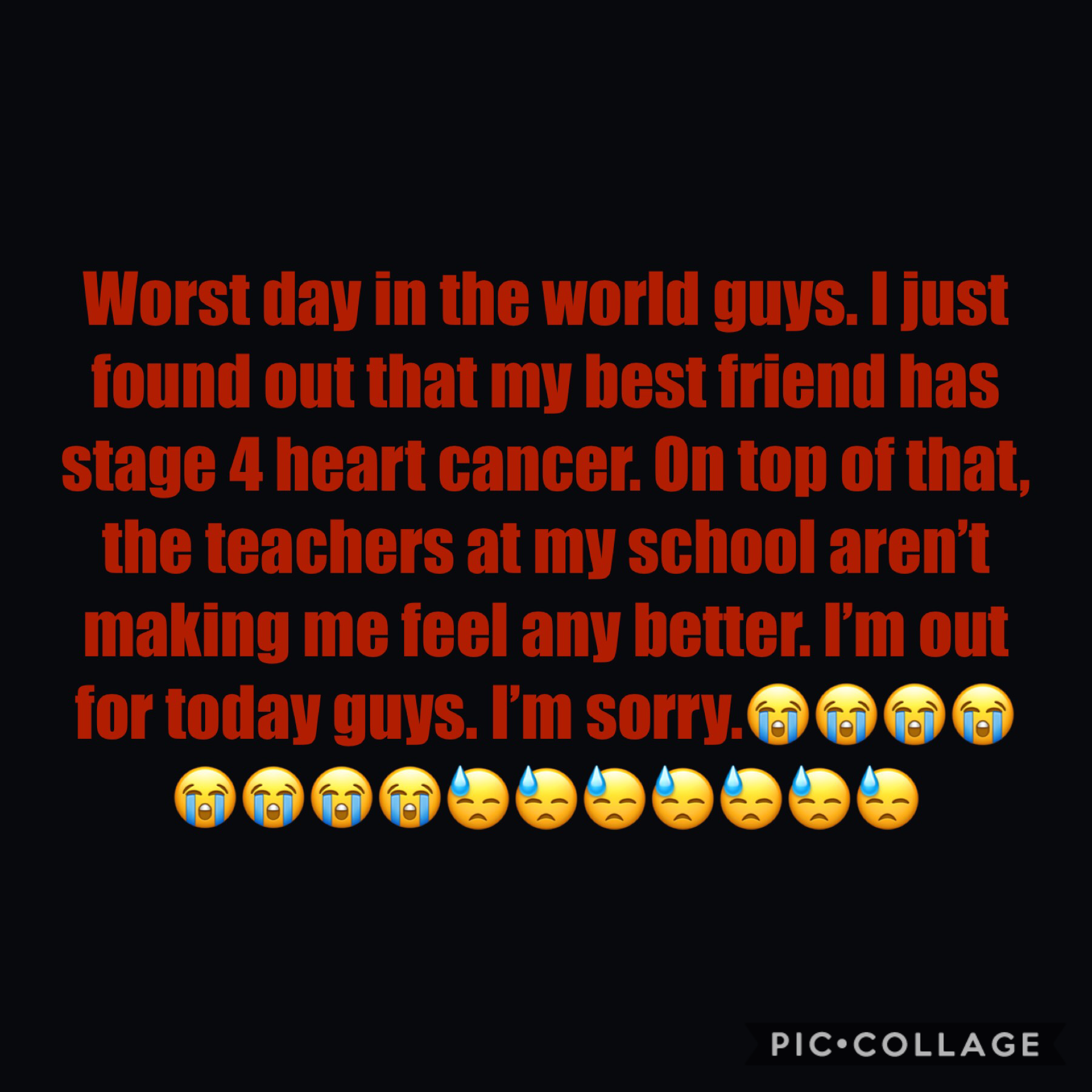 I’m sorry guys. Love you all...