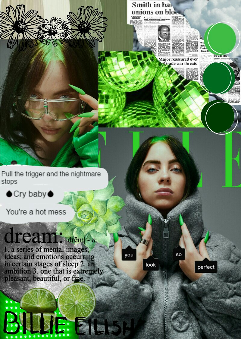 💚 tap 💚
thought I had to do a Billie collage :)
