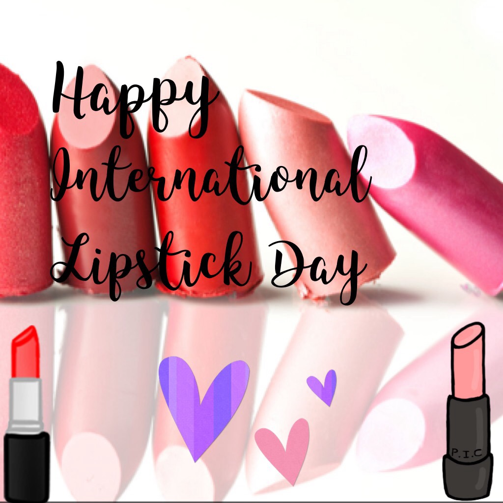Happy International lipstick day!! 💄💋