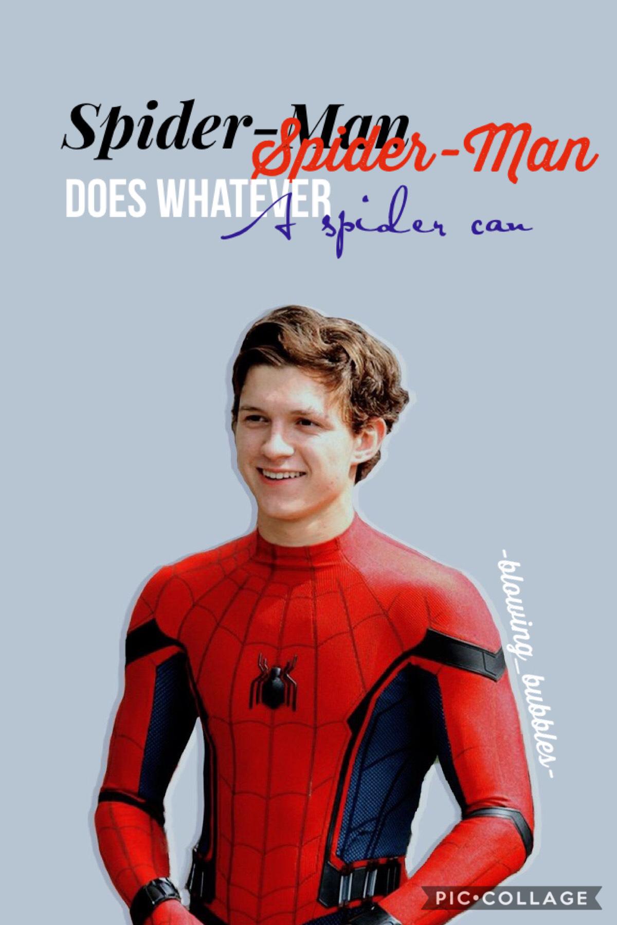 Tom Holland my Bae ♥️


I’m absolutely tired cause I’ve worked with kids the last two days from 9-3


This was my screensaver for a while but people laughed at me so I changed it 😂😂😂

QOTD: tom Holland or Zac effron?
AOTD: tom Holland 4 sure 🕷🕸