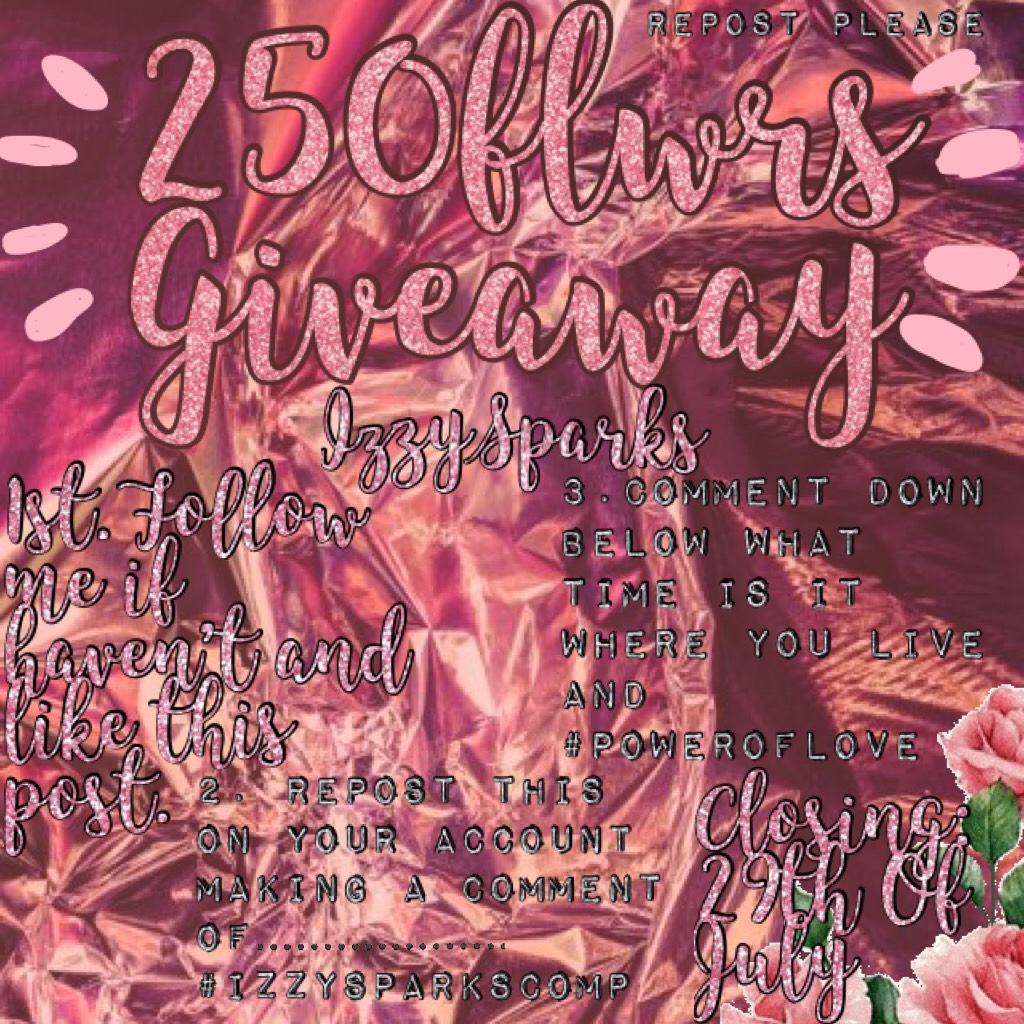 250flwrs  REPOST!!!
Giveaway 