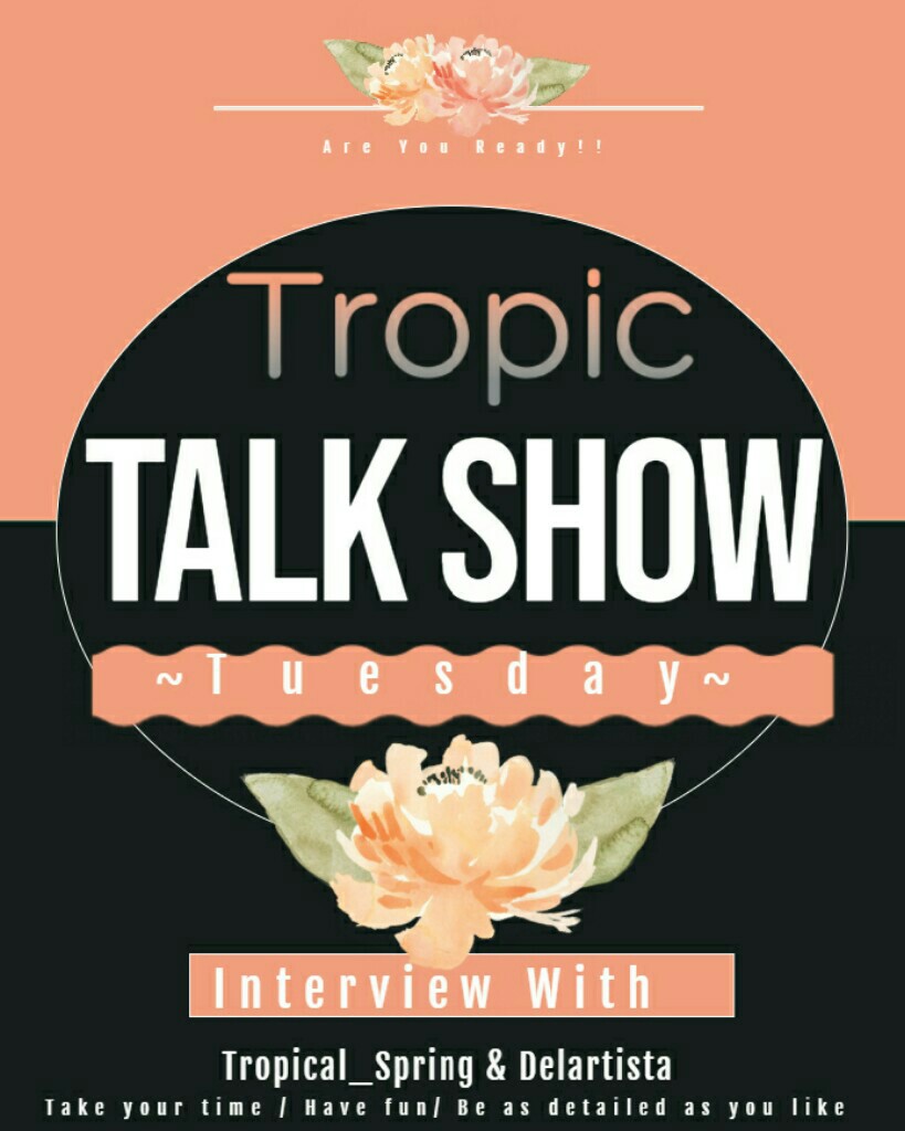 Welcome to Tropic Talk Show Tuesday. Today's interview will be with Delartista.She is crazy talented. I HOPE THIS INTERVIEW WILL be interesting and give you a little bit about Delartista' s account!!