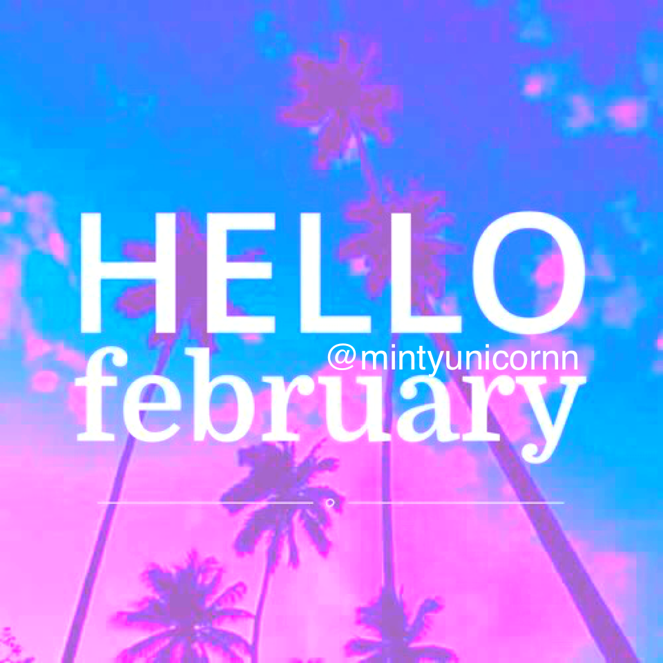 hello february 💘
