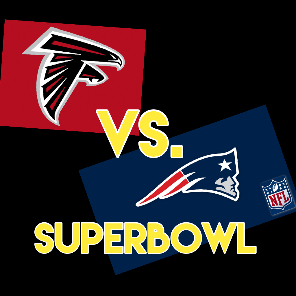 Falcons VS. Patriots
Super Bowl!!!!!!!