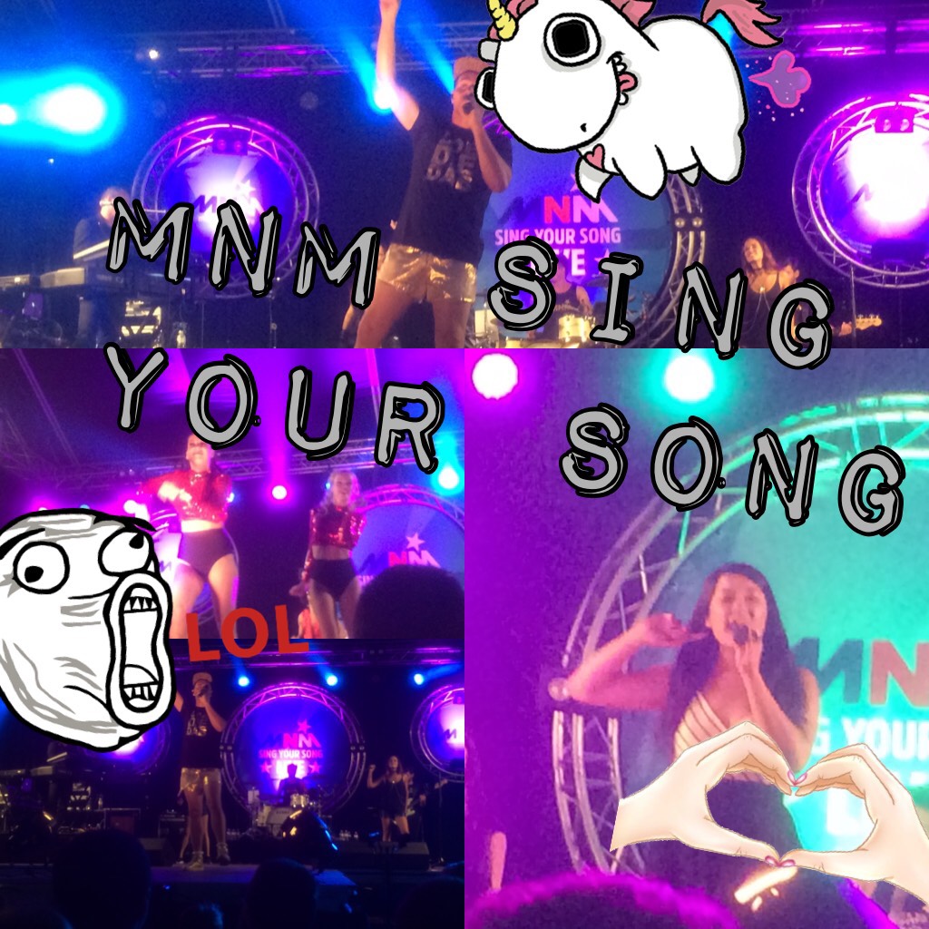 Mnm SING your song 
