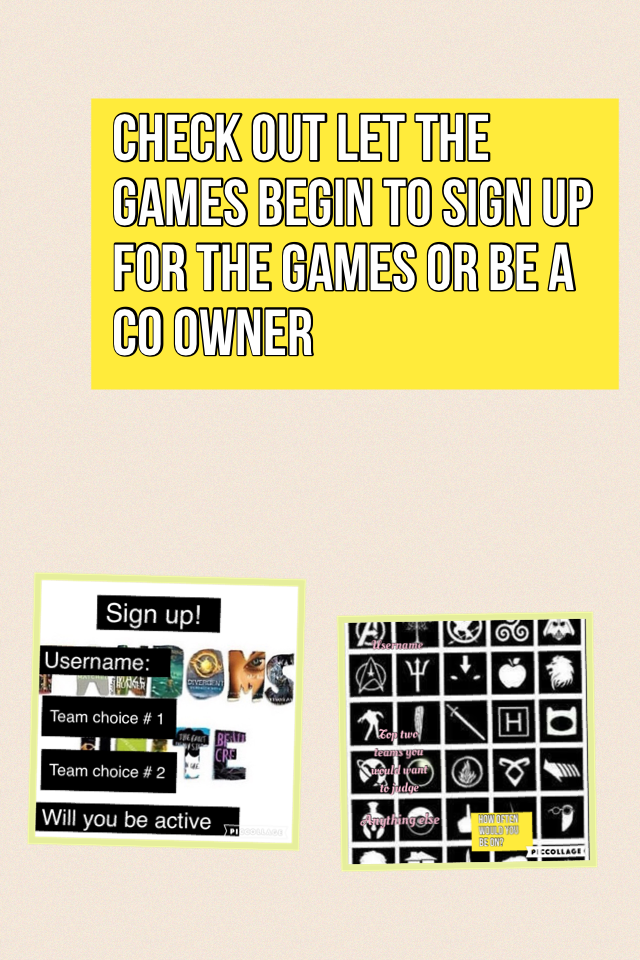 Check out let the games begin to sign up for the games or be a co owner