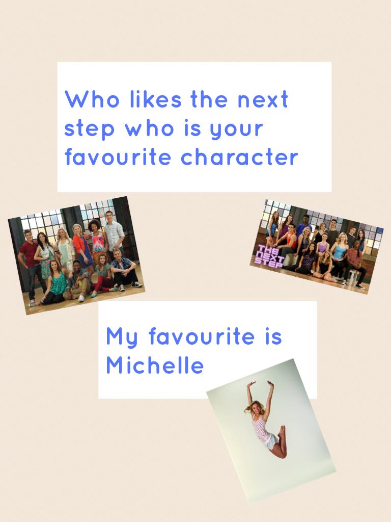 My favourite is Michelle 