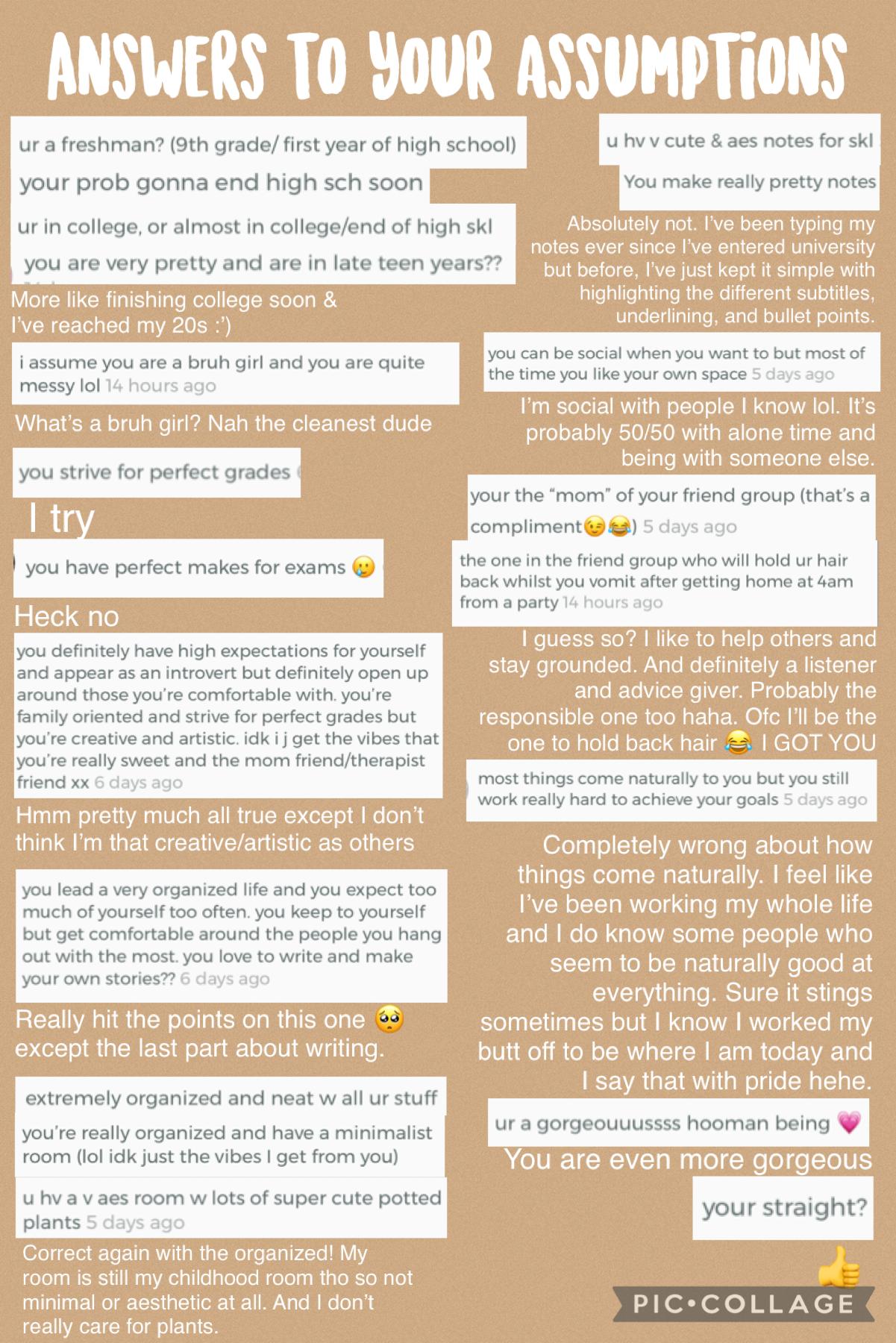 3/28/21 | Anything surprising? Anyways, thank you for your assumptions! They were fun to read! Took forever to squish it all together, I hope it’s not too hard to see. 