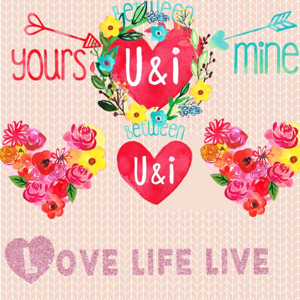 Love life live