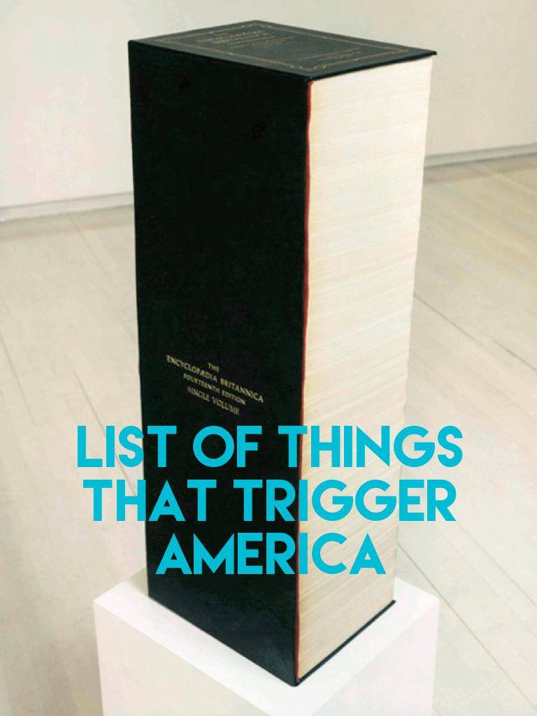 List of things that trigger America